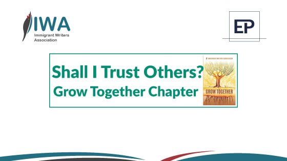 Shall I Trust Others? Grow Together Chapter